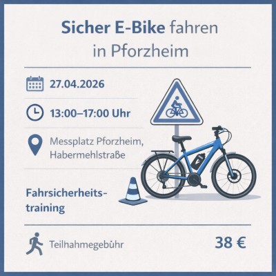 Fahrsicherheitstraining für E-Bikes auf dem Messplatz Pforzheim